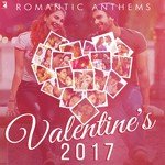 Romantic Anthems - Valentine's 2017 - Vasundhara Das Song Download